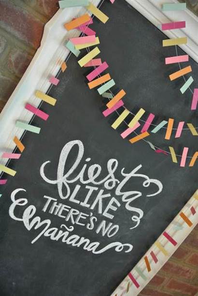 Welcome your guests to a 5 de Mayo themed bridal shower with this exciting chalkboard sign: "Fiesta like there's no manana". You can also add a wedding countdown. // Get inspired with these Elegant Mexican Fiesta / Cinco de Mayo Themed Bridal Shower Ideas. // mysweetengagement.com