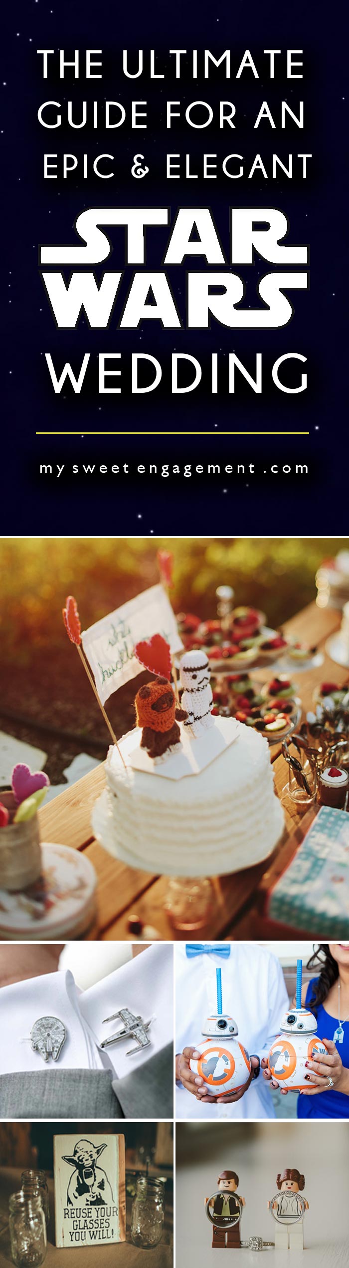 MUST PIN: The ultimate guide for an EPIC and ELEGANT Star Wars wedding. // mysweetengagement.com // #StarWars #StarWarsWedding #GeekWedding