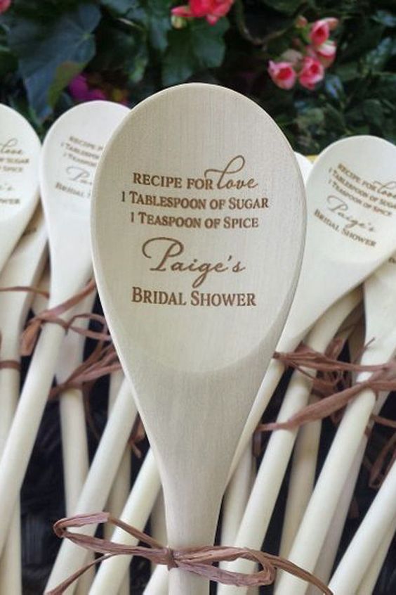 Top Creative Bridal Shower Theme Ideas. Kitchen Themed Party. Wood spoons can be a great favor for the party. These ones have a lovely quote on it: "Recipe for love: 1 tablespoon of sugar; 1 tablespoon of spice." // mysweetengagement.com
